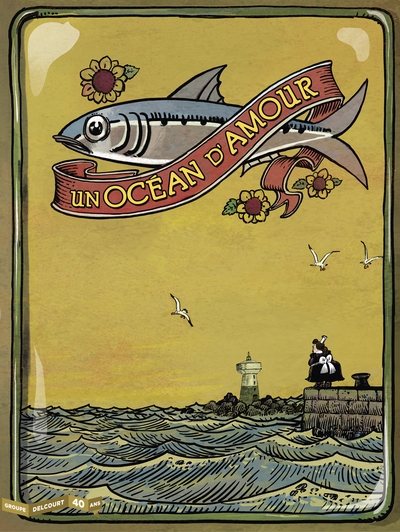 Un océan d'amour - 40 ans - Image principale