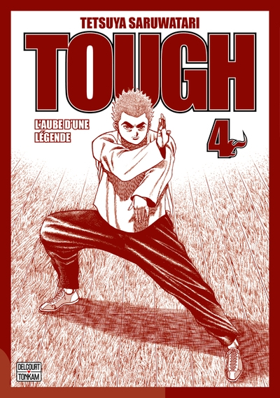 Tough - édition double - l'aube d'une légende t04 - Image principale