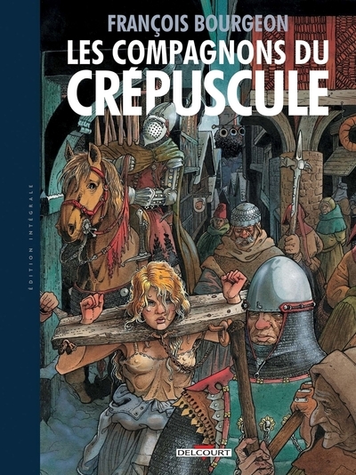 Les compagnons du crépuscule - intégrale - Image principale