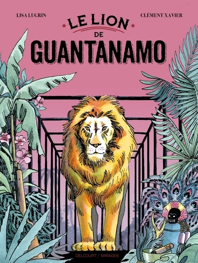 Le lion de guantanamo - Image principale