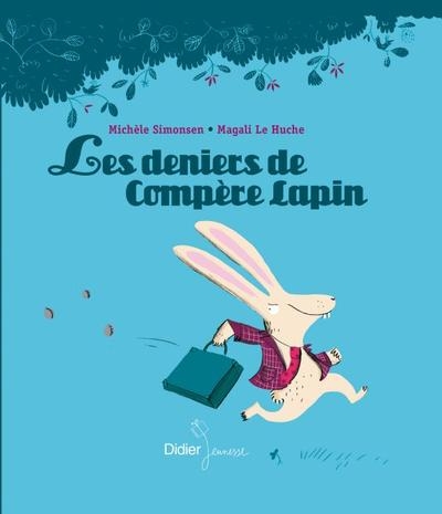 Les deniers de compère lapin - Image principale