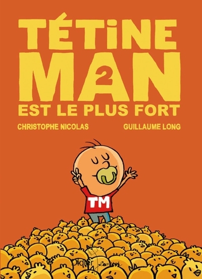 Tetine man est le plus fort - Image principale