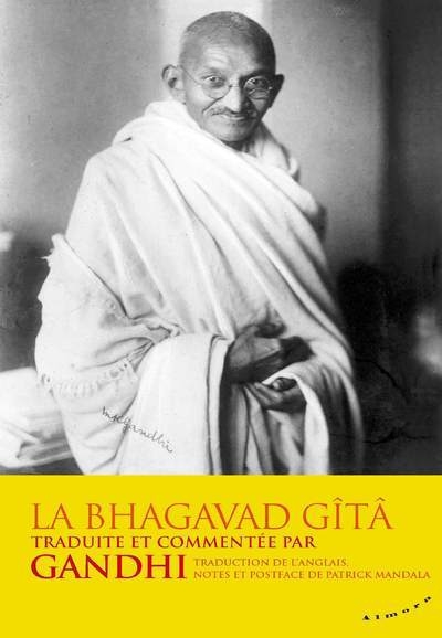 La bhagavad-gîtâ traduite et commentée par gandhi - Image principale