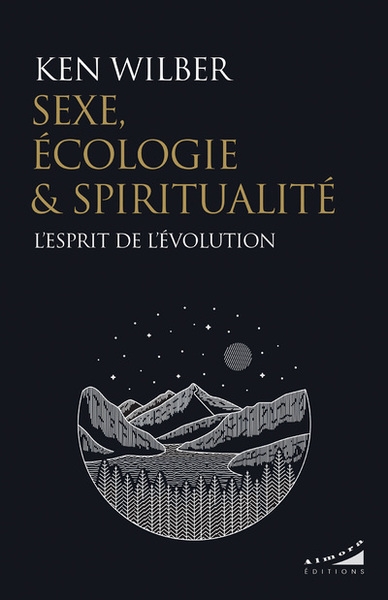 Sexe, écologie et spiritualité - l'esprit de l'évolution - Image principale