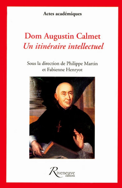 Dom augustin calmet 1672-1757 - un itinéraire intellectuel - Image principale