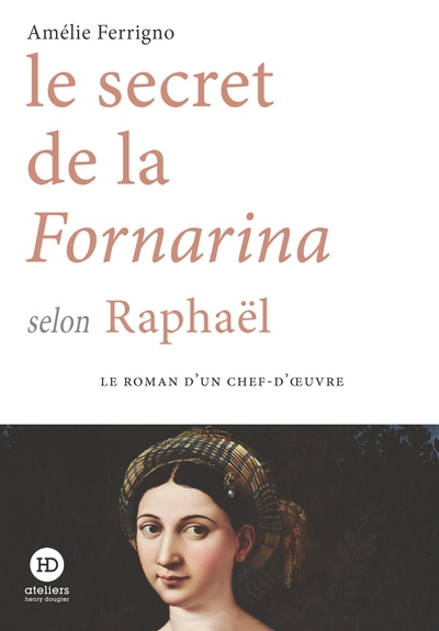 Le secret de la fornarina selon raphaël - Image principale