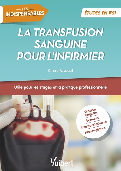 La transfusion sanguine pour l'infirmier - Image principale