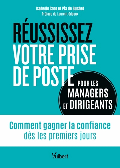 Réussissez votre prise de poste (pour les managers et dirigeants) - Image principale