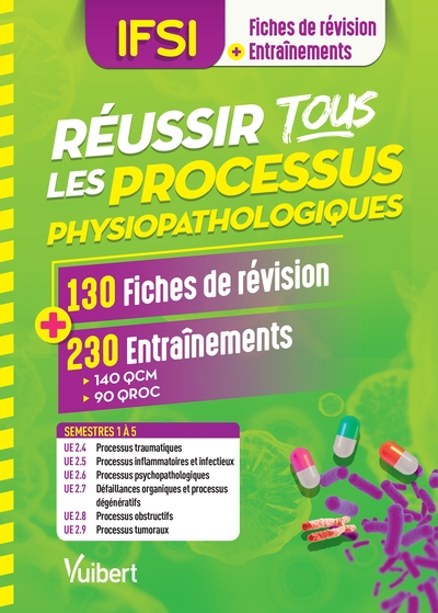 Réussir tous les processus physiopathologiques en 130 fiches et 230 entrainements - Image principale