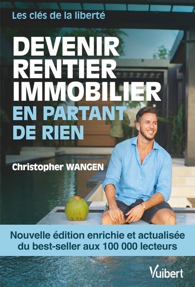 Devenir rentier immobilier en partant de rien - nouvelle édition enrichie - Image principale