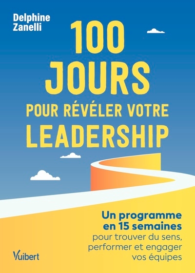 100 jours pour révéler votre leadership - Image principale