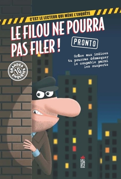 Le filou ne pourra pas filer - Image principale