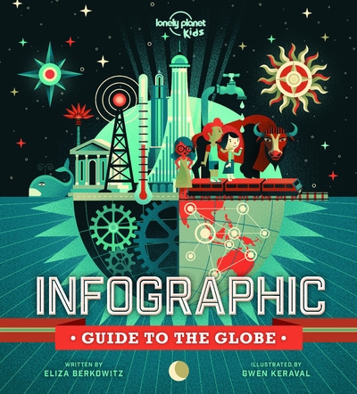 Infographic guide to the globe 1ed -anglais- - Image principale