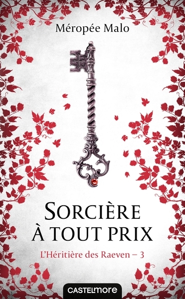 L'héritière des raeven, t3 : sorcière à tout prix - Image principale