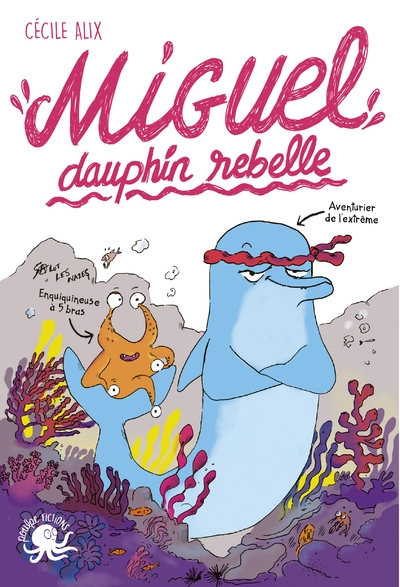 Miguel, dauphin rebelle - Image principale