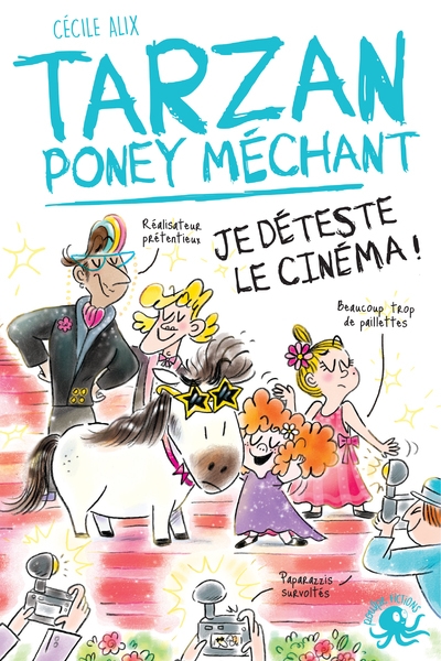 Tarzan poney méchant - je déteste le cinéma ! - Image principale