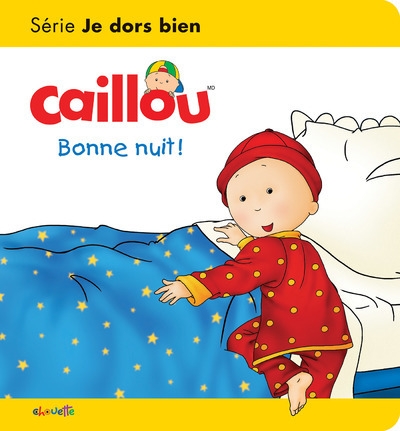 Caillou bonne nuit ! - Image principale