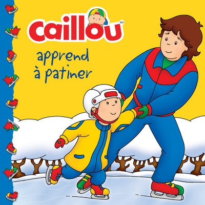 Caillou apprend à patiner - Image principale