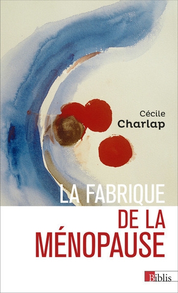 La fabrique de la ménopause - Image principale