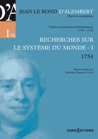 Oeuvres complètes de jean le rond d'alembert - recherches sur le système du monde - i 1754 - Image principale