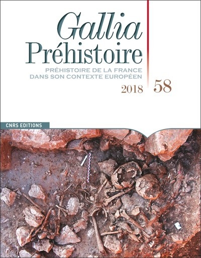 Gallia préhistoire - tome 58 2018 préhistoire de la france dans son contexte européen - Image principale