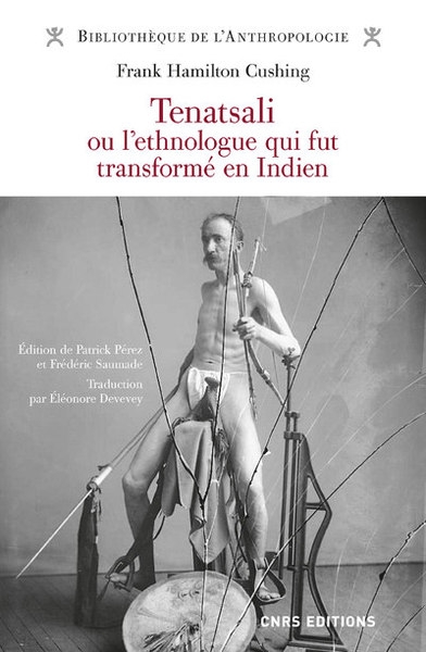 Tenatsali ou l'ethnologue qui fut transformé en indien - Image principale