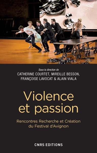 Violence et passion. rencontres recherche et création du festival d'avignon - Image principale