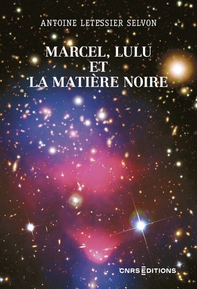Marcel, lulu et la matière noire - Image principale