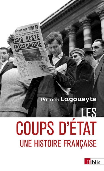 Les coups d'état - une histoire française - Image principale