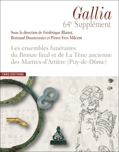 Les ensembles funéraires du bronze final et de la tène ancienne des martres-d'artière (puy-de-dôme) - Image principale