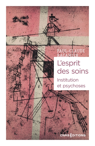 L'esprit des soins - institution et psychoses - Image principale