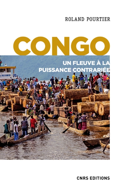 Congo - un fleuve à la puissance contrariée - Image principale