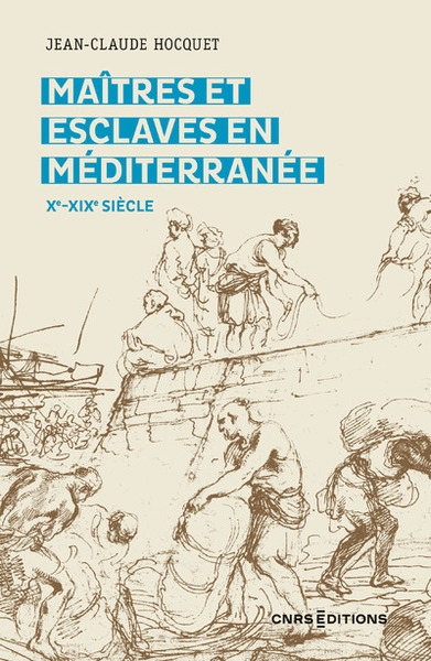 Maitres et esclaves en méditerranée xe-xixe siècle - Image principale