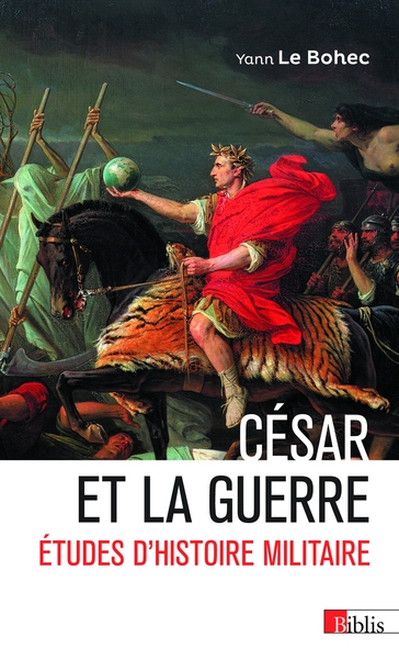 César et la guerre - études d'histoire militaire - Image principale