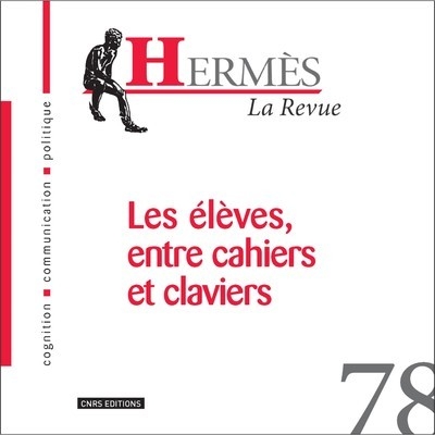 Hermès - numéro 78 la revue - les élèves, entre cahiers et claviers - Image principale