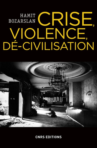 Crise, violence, dé-civilisation - Image principale