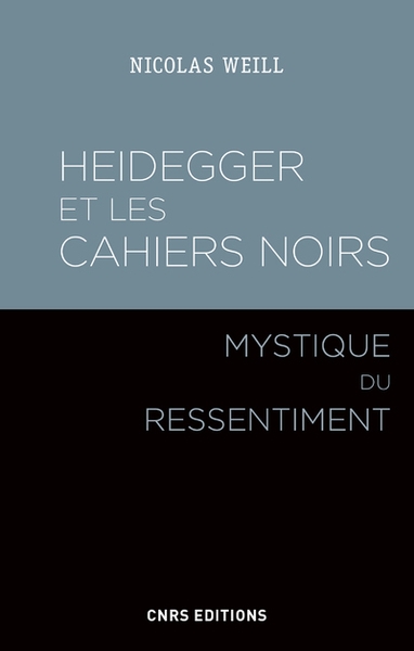 Heidegger et les cahiers noirs - mystique du ressentiment - Image principale