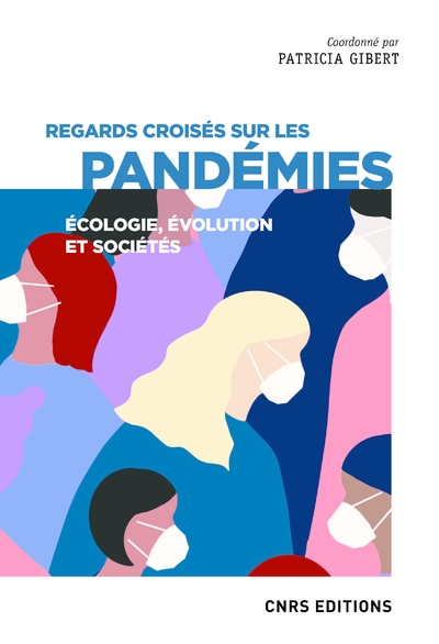 Regards croisés sur les pandémies - écologie, évolution et sociétés - Image principale