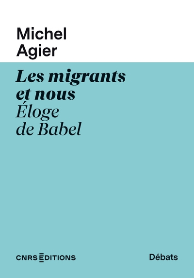 Les migrants et nous - eloge de babel - Image principale