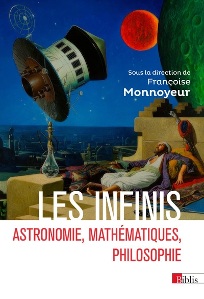 Les infinis - astronomie, mathématiques, philosophie - Image principale