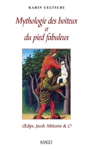 Mythologie des boiteux et du pied fabuleux - Image principale