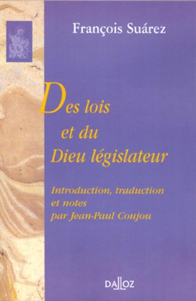 Des lois et du dieu législateur. 1re traduction française - 1re traduction de l'édition de 1856 et de celle de 1971-1974 - Image principale
