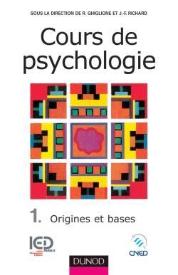 Cours de psychologie - tome 1 - 3ème édition - origines et bases - Image principale
