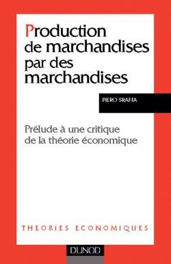 Production de marchandises par des marchandises - prélude à une critique de la théorie économique - Image principale