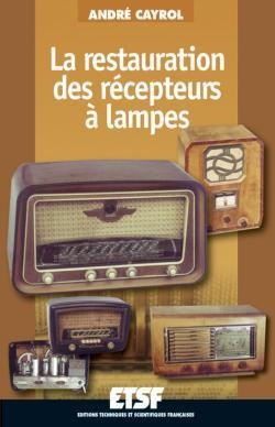 La restauration des récepteurs à lampes - Image principale