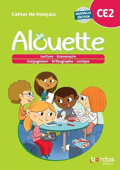 Alouette - français ce2 - 2023 - cahier - élève - Image principale