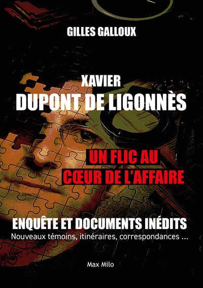 Xavier dupont de ligonnès - un flic au coeur de l'affaire - Image principale