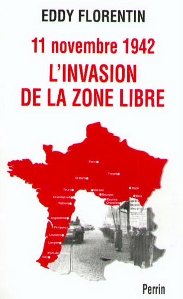 11 novembre 1942, l'invasion de la zone libre - Image principale