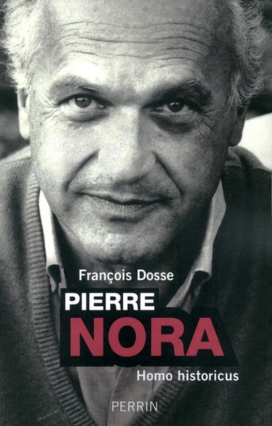 Pierre nora homo historicus - Image principale