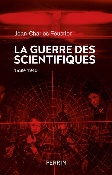 La guerre des scientifiques (1939-1945) - Image principale